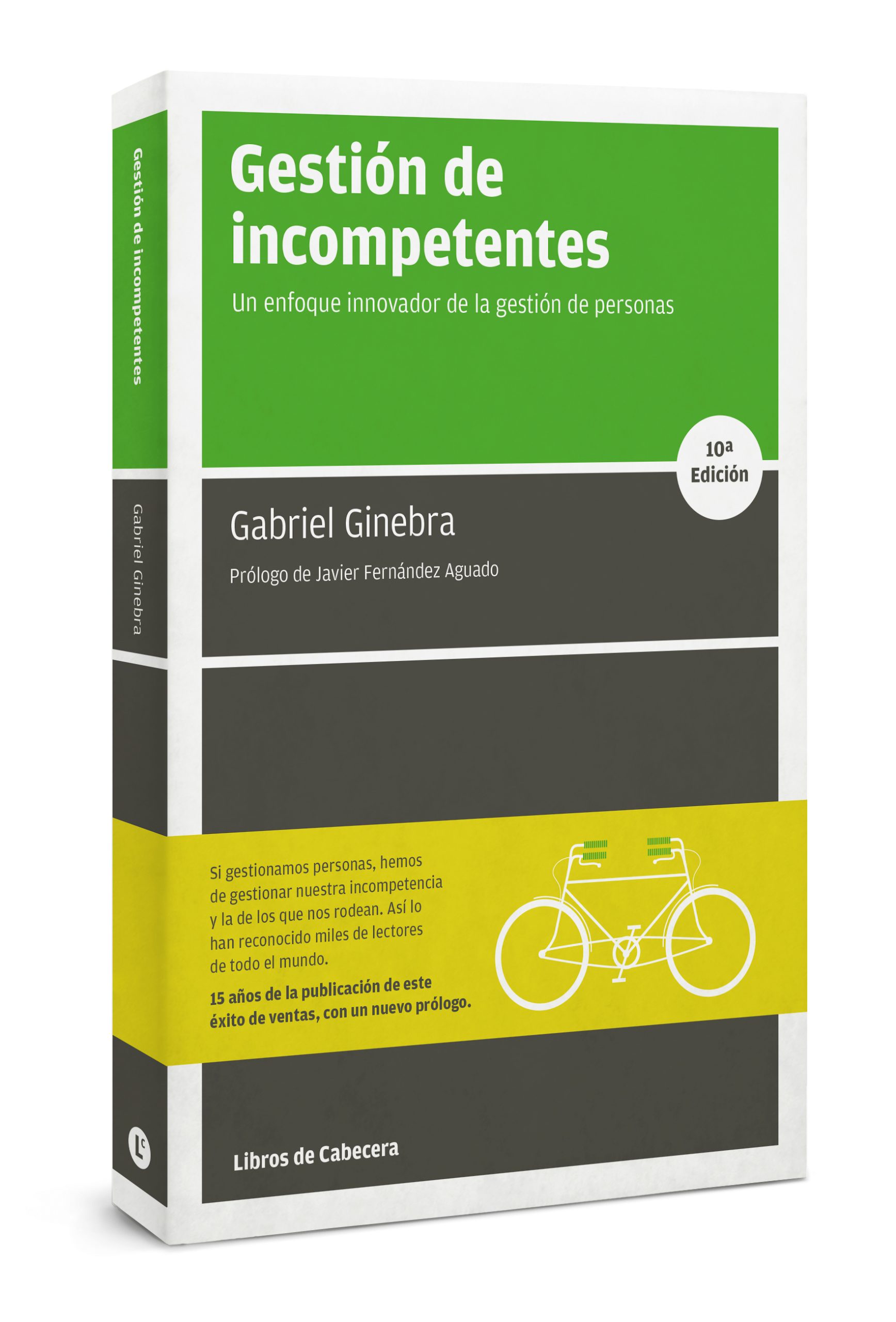 Gestión de incompetentes