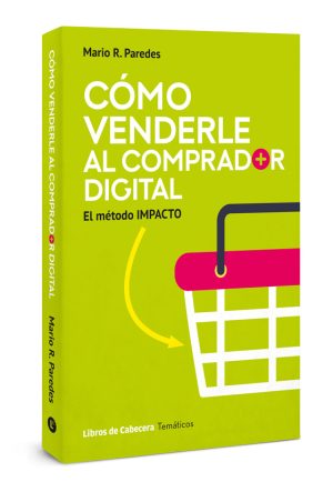Cómo venderle al comprador digital