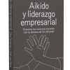 Aikido y liderazgo empresarial