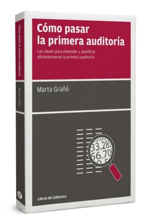 Cómo pasar la primera auditoría