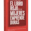 El libro rojo de las mujeres emprendedoras