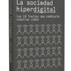 La sociedad hiperdigital