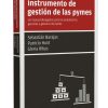 Las finanzas como instrumento de gestión de las pymes