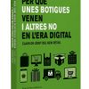 Per què unes botigues venen i altres no en l'era digital