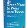 Un Great Place to Work para Todos